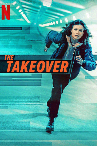 เดอะ เทค โอเวอร์ (The Takeover)