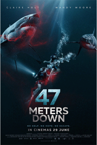 47 ดิ่งลึกเฉียดนรก (47 Meters Down)